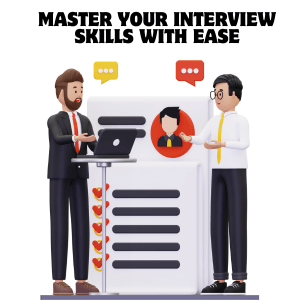 Master your interview skills with ease